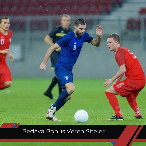 Bedava Bonus Veren Siteler