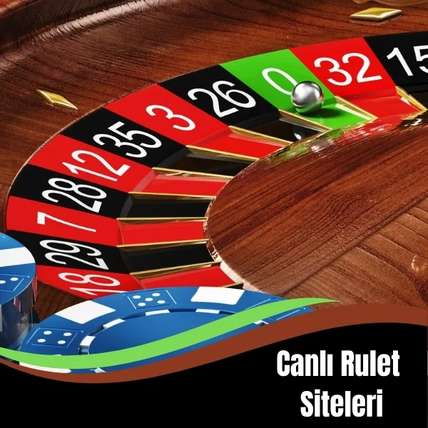 Canlı Rulet Siteleri
