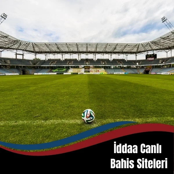 îddaa Canlı Bahis Siteleri
